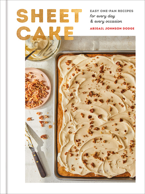 Title details for Sheet Cake by Abigail Johnson Dodge - Available